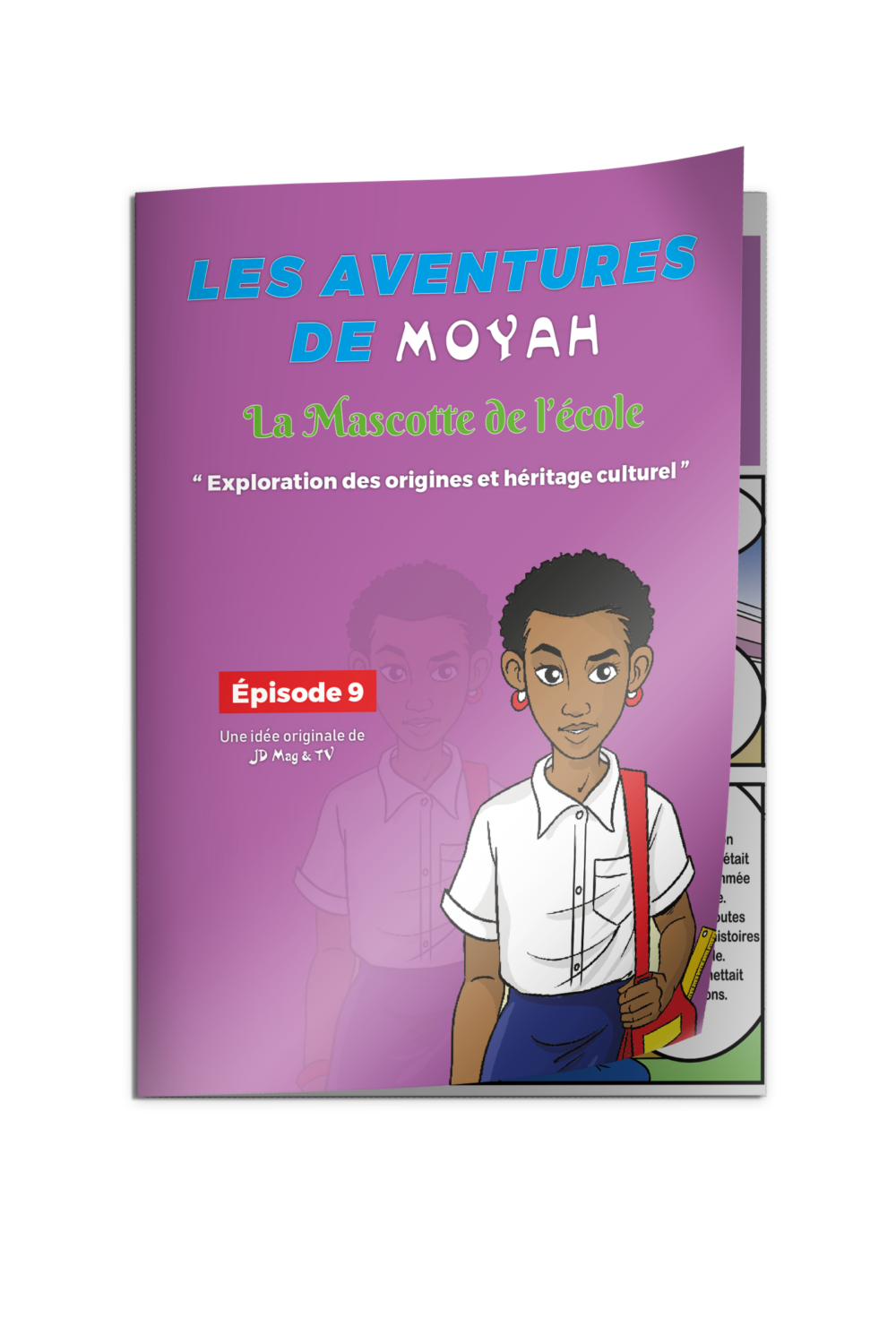Bande dessinée MoYah Série N°009 – La mascotte de l’école ivoirienne