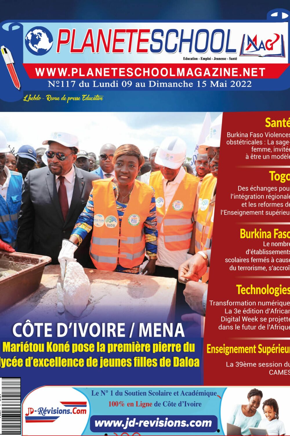 LA REVUE DE PRESSE ÉDUCATIVE DE CÔTE D’IVOIRE ET D’AILLEURS. N°117 DU LUNDI 09 MAI – DIMANCHE 15 MAI 2022