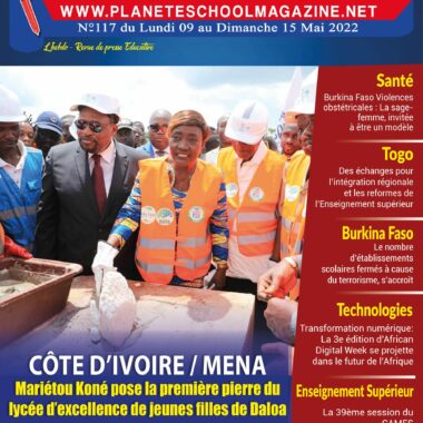 LA REVUE DE PRESSE ÉDUCATIVE DE CÔTE D’IVOIRE ET D’AILLEURS. N°117 DU LUNDI 09 MAI – DIMANCHE 15 MAI 2022