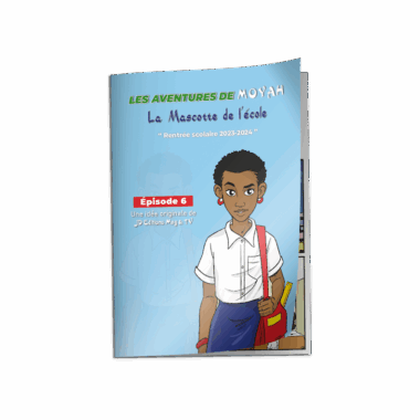 Bande dessinée MoYah Série N°005 – La mascotte de l’école