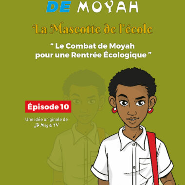 Bande dessinée MoYah Série N°10 – La mascotte de l’école ivoirienne
